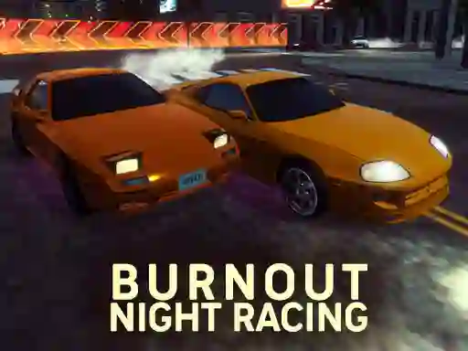Spel Burnout Night Racing aanlyn