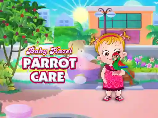 Spel Baby Hazel Parrot Care aanlyn