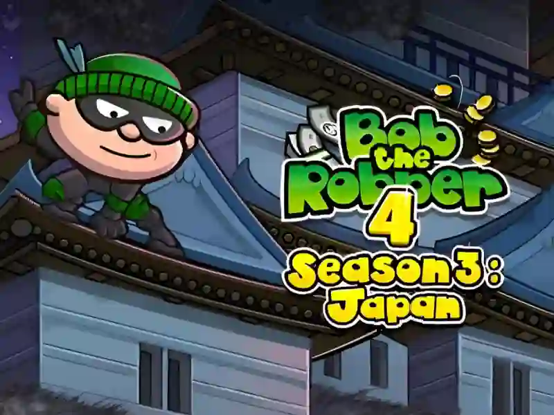Spel Bob The Robber 4 Season 3: Japan aanlyn