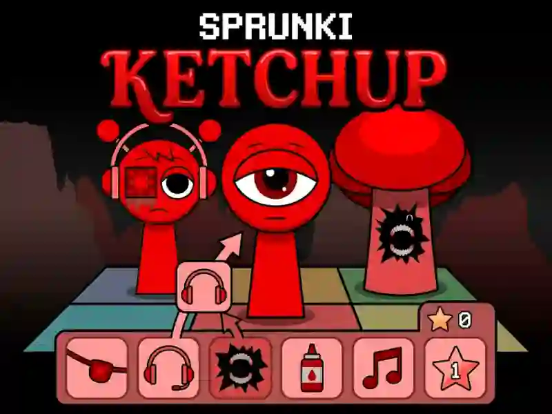Spel Sprunki Ketchup aanlyn