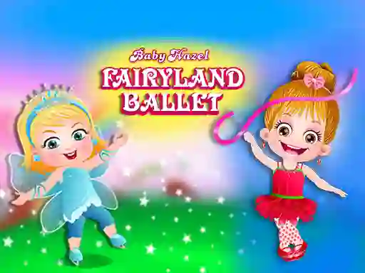 Spel Baby Hazel Fairyland Ballet aanlyn