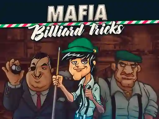 Spel Mafia billiard tricks aanlyn