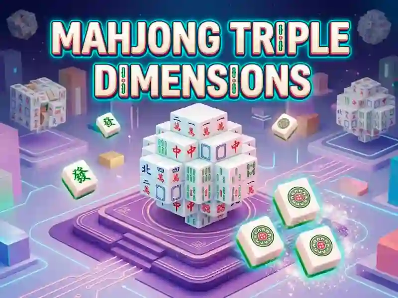 Spel Mahjong Triple Dimensions aanlyn