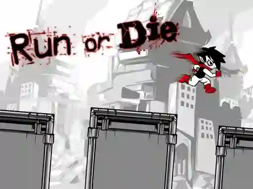 Spel Run or Die aanlyn