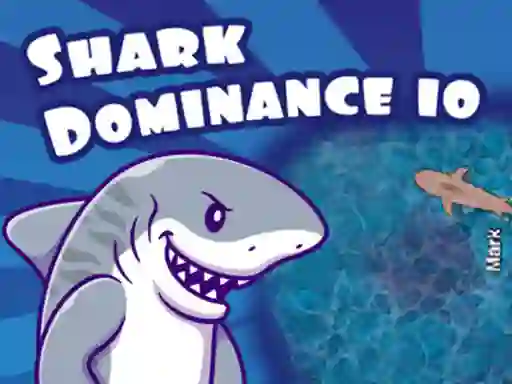 Spel Shark Dominance io aanlyn