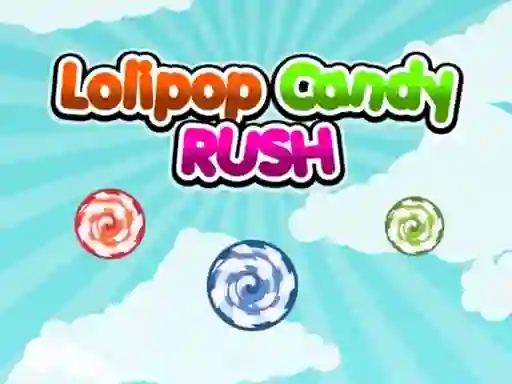Spel Lolipop Candy Rush aanlyn