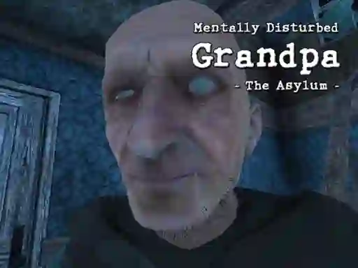 Spel Mentally Disturbed Grandpa The Asylum aanlyn