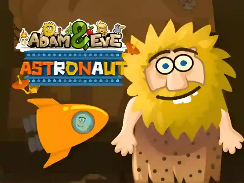 Spel Adam & Eve: Astronaut aanlyn