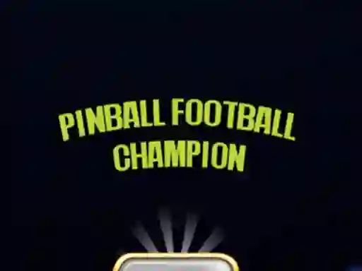 Spel Pinball Football Champion aanlyn