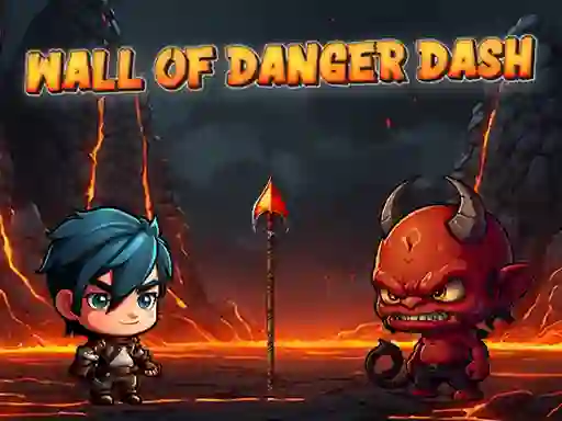 Spel Wall Of Danger Dash aanlyn