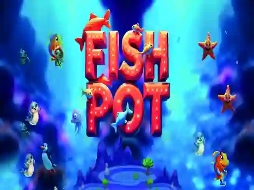 Spel Fish Pot aanlyn