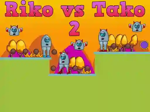 Spel Riko vs Tako 2 aanlyn