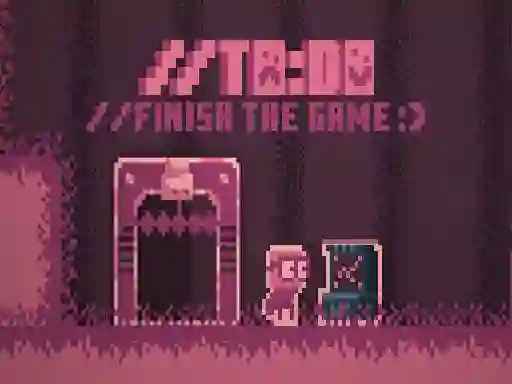 Spel TO DO Finish the game aanlyn
