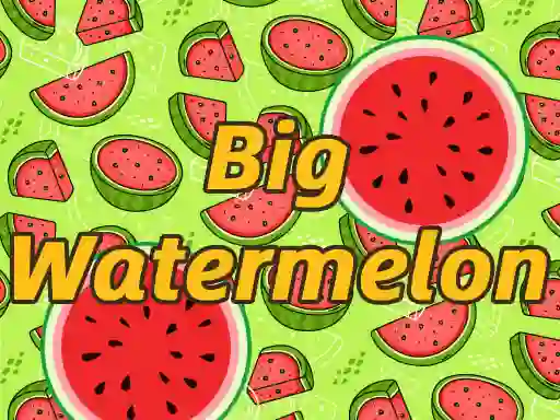 Spel BigWatermelon aanlyn