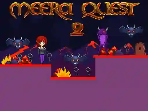 Spel Meera Quest 2 aanlyn