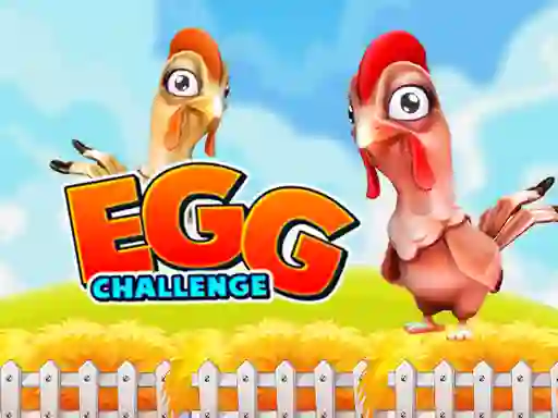 Spel Egg Challenge aanlyn