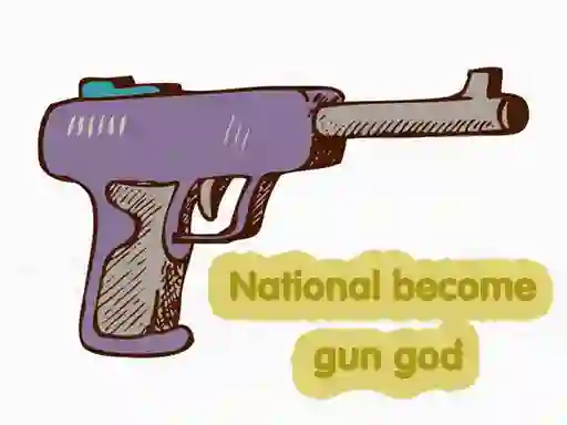 Spel National become gun god aanlyn
