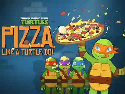 Spel Ninja Turtles: Pizza Like A Turtle Do! aanlyn