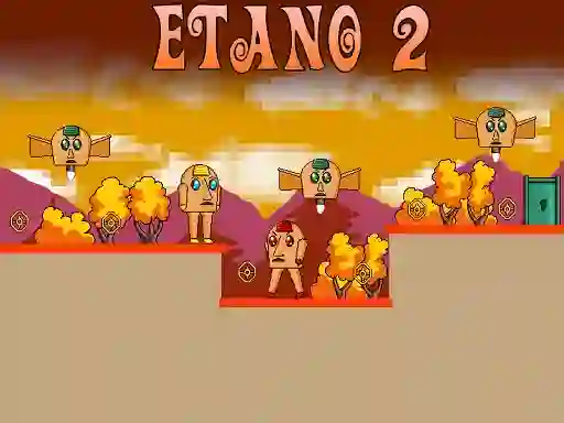 Spel Etano 2 aanlyn
