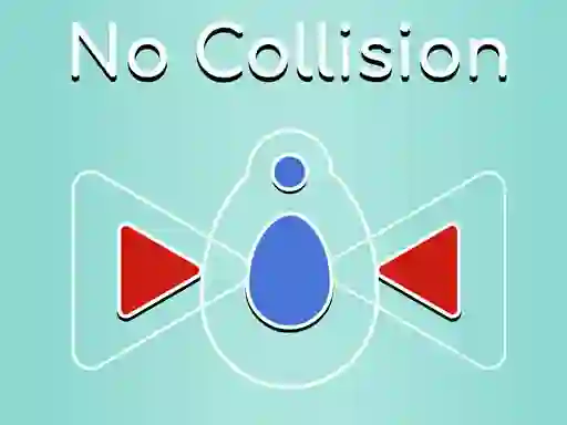 Spel Without Collision aanlyn