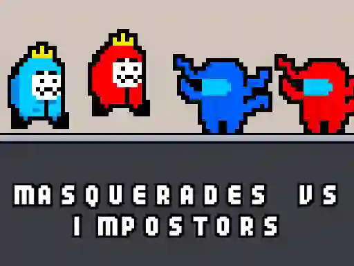 Spel Masquerades vs impostors aanlyn