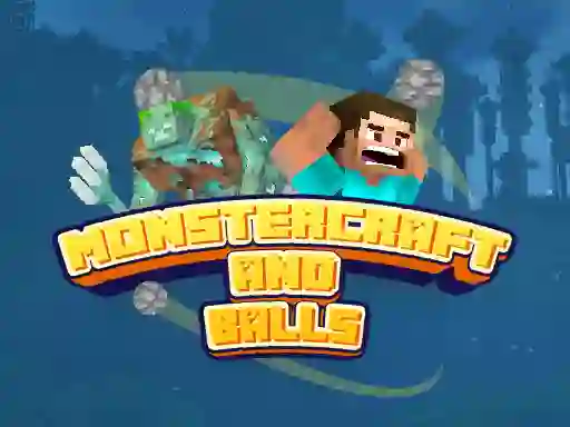 Spel Monstercraft and Balls aanlyn