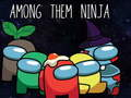 Spel Onder hulle Ninja  aanlyn