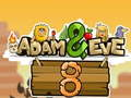 Spel Adam en Eva 8  aanlyn