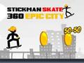 Spel Stickman Skate 360 Epic City aanlyn