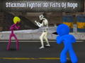 Spel Stickman Fighter 3D: vuiste van woede aanlyn