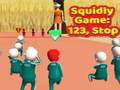 Spel Squidly Game: 123, stop aanlyn