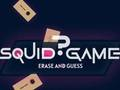 Spel Squid Game Vee uit en raai  aanlyn