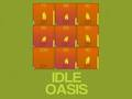 Spel Idle Oase  aanlyn