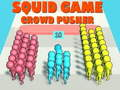 Spel Squid Game Crowd Pusher aanlyn