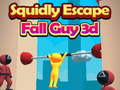 Spel Squidly Escape Fall Guy 3d aanlyn
