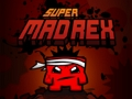 Spel Super Mad Rex aanlyn
