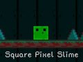 Spel Vierkantige Pixel Slime  aanlyn