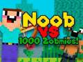 Spel Noob vs 1000 zombies aanlyn