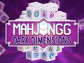 Spel Mahjongg donker dimensies aanlyn