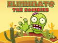 Spel Elimineer die zombies  aanlyn