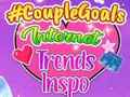 Spel CoupleGoals Internet Trends Inspo aanlyn