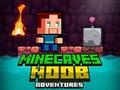 Spel Minecaves noob avontuur aanlyn