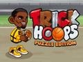 Spel Trick Hoops legkaart-uitgawe  aanlyn