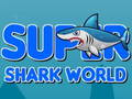 Spel Super Shark World aanlyn