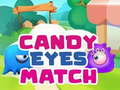 Spel Candy Eyes Match aanlyn