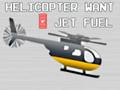 Spel Helikopter wil straalbrandstof hê  aanlyn
