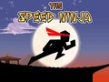 Spel Die Speed Ninja  aanlyn