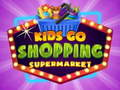 Spel Kinders gaan inkopies Supermark  aanlyn