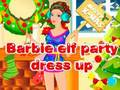 Spel Barbie elf partytjie aantrek aanlyn