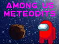 Spel Onder ons Meteoriete  aanlyn